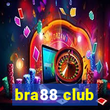 bra88 club